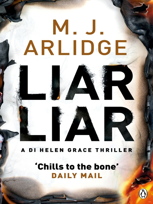 Title details for Liar Liar by M. J. Arlidge - Wait list